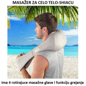 SHIATSU MASAŽER ZA za vrat, leđa i ramena SHIATSU MASAŽER ZA za vrat, leđa i ramena